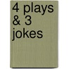 4 Plays & 3 Jokes door Anton Chekhov