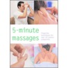 5-Minute Massages by Sarah Wilson