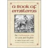 A Book Of Emblems by John F. Moffitt