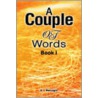 A Couple Of Words by H.I. Mavioglu