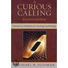 A Curious Calling door Michael B. Sussman