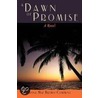 A Dawn of Promise door Anna Mae Brown-Comment