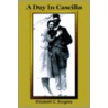 A Day In Cascilla by Elizabeth C. Burgess