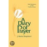 A Diary of Prayer door J. Barrie Shepherd