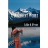 A Different World door LeRoy A. Peters
