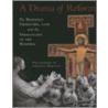 A Drama of Reform door Benedict J. Groeschel