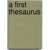A First Thesaurus by Joan Greisman