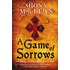 A Game Of Sorrows