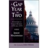 A Gap Year Or Two door Jeremy Macdonogh