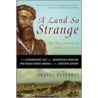 A Land So Strange door Andres Resendez