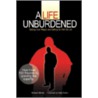 A Life Unburdened door Richard Morris