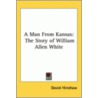 A Man From Kansas door David Hinshaw