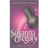 A Masterly Murder door Susanna Gregory