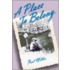 A Place To Belong