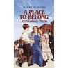 A Place to Belong door Joan Lowery Nixon
