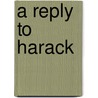 A Reply To Harack door Herman Cremer