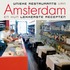 Unieke restaurants van Amsterdam en hun lekkerste recepten