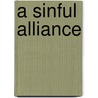 A Sinful Alliance door Amanda McCabe