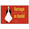 Fortuyn in beeld door J. van Holsteyn