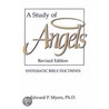 A Study of Angels by Ph.D. Edward P. Myers