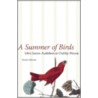 A Summer of Birds by Danny Heitman