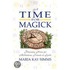 A Time For Magick