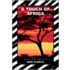 A Touch of Africa