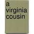 A Virginia Cousin