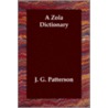 A Zola Dictionary door J.G. Patterson