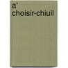 A' Choisir-Chiuil door . Anonymous