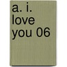 A. I. love you 06 door Ken Akamatsu