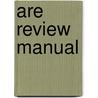 Are Review Manual door Steven E. O'Hara