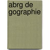 Abrg de Gographie by Adriano Balbi