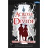 Across The Divide