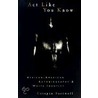 Act Like You Know by Crispin Sartwell