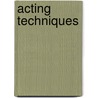 Acting Techniques door Michael Powell