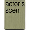 Actor's Scen door Michael Schulman