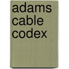 Adams Cable Codex door Ea