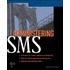 Administering Sms
