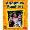 Adoptive Families door Sarah L. Schuette