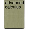 Advanced Calculus by Edwin Bidwell Wilson