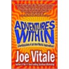 Adventures Within door Joe Vitalie