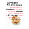 Advice to Writers door Jon Winokur