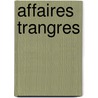 Affaires Trangres by enne Commission Tech