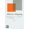Affective Mapping by Jonathan Flatley
