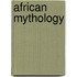 African Mythology