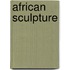 African Sculpture