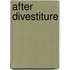 After Divestiture