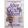After God's Heart door Myrna Alexander