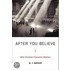 After You Believe